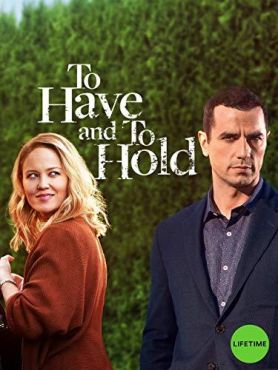 To Have and to Hold ()