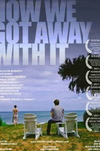 Как нам сошло это с рук  (2014)