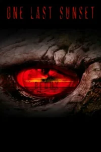 Последний закат. Возвращение (2015)