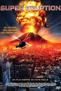 Чудовищное извержение	 (2011)